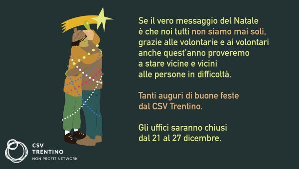 Un augurio di Buone Feste da tutto lo staff del CSV Trentino